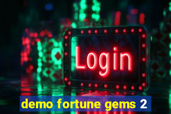 demo fortune gems 2